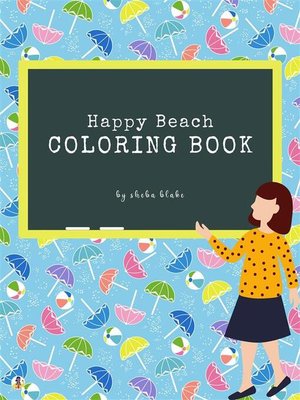 cover image of Happy Beach Coloring Book for Kids Ages 3+ (Printable Version)